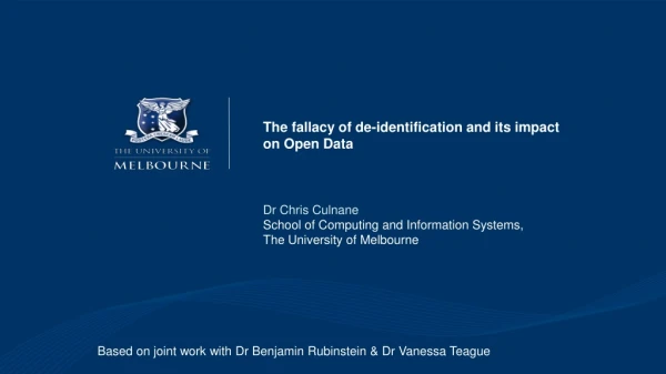 The fallacy of de-identification and its impact on Open Data