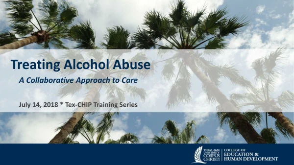 Treating Alcohol Abuse