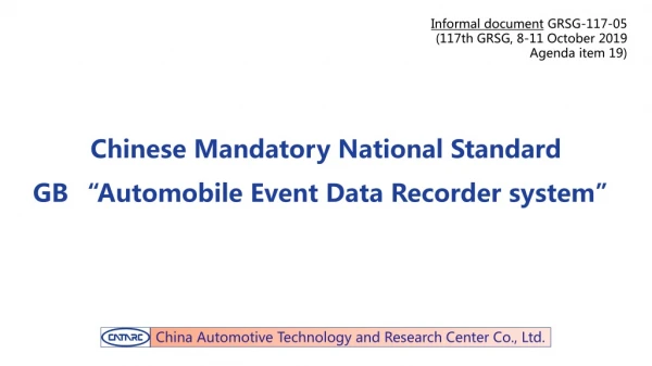 Chinese Mandatory National Standard GB “Automobile Event Data Recorder system”