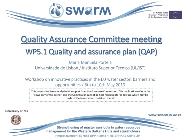 Quality Assurance Committee meeting WP5.1 Quality and assurance plan ( QAP )
