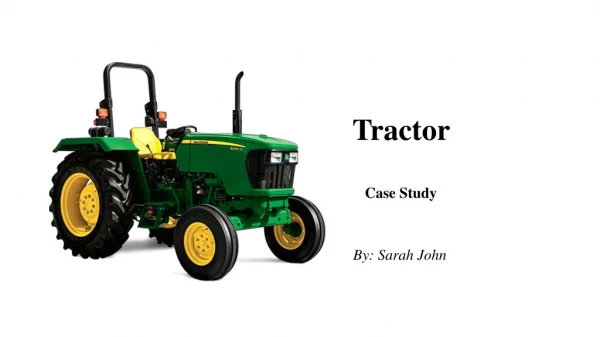 Tractor - Uses in Farming