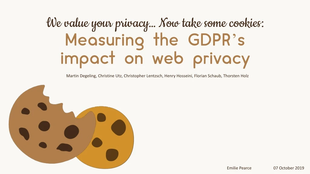 we value your privacy now take some cookies measuring the gdpr s impact on web privacy