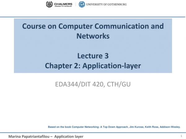 Course on Computer Communication and Networks Lecture 3 Chapter 2: Application-layer