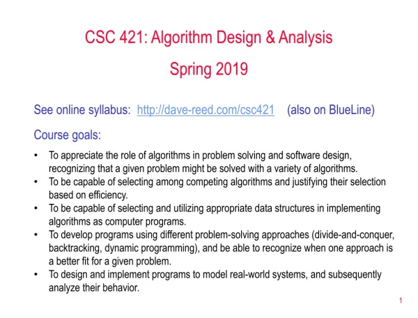 CSC 421: Algorithm Design &amp; Analysis Spring 2019