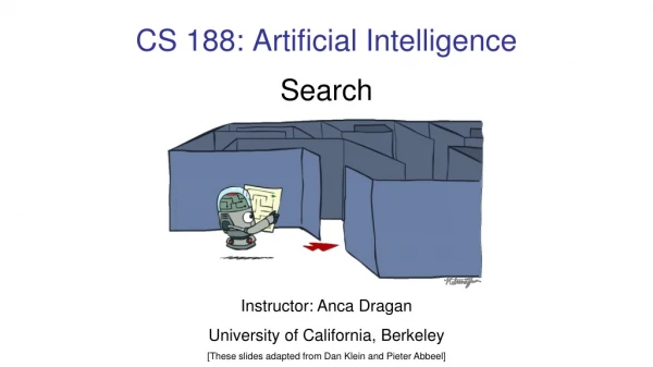 CS 188: Artificial Intelligence
