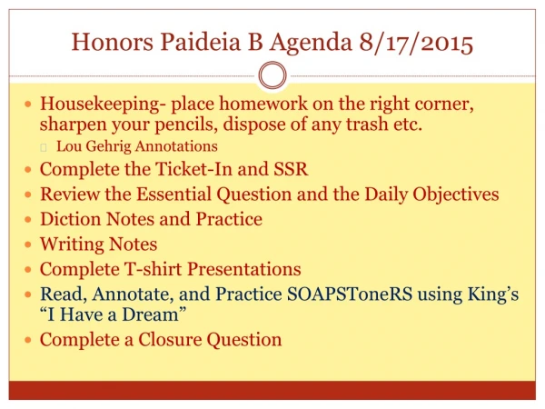 Honors Paideia B Agenda 8/17/2015