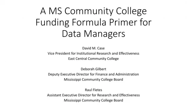 A MS Community College Funding Formula Primer for Data Managers