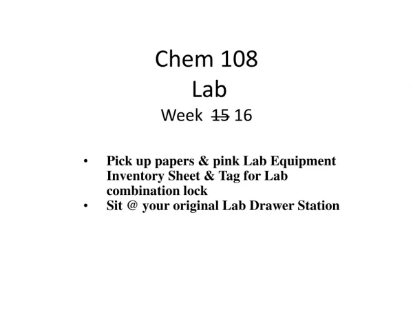 Chem 108 Lab Week 15 16