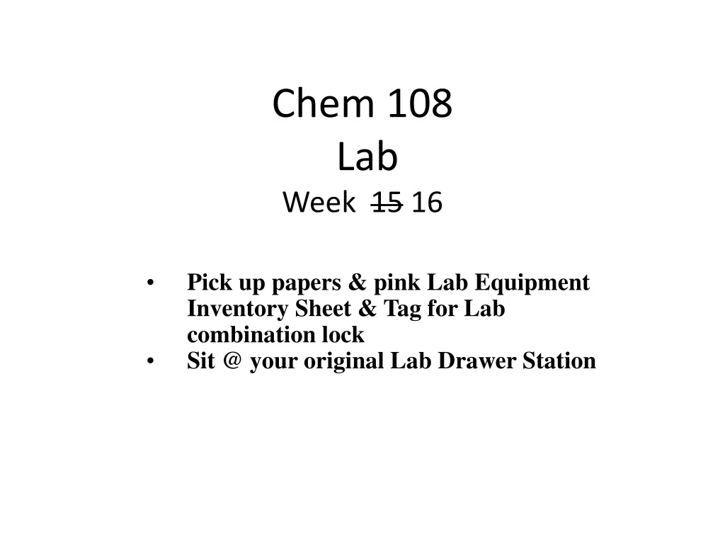 chem 108 lab week 15 16