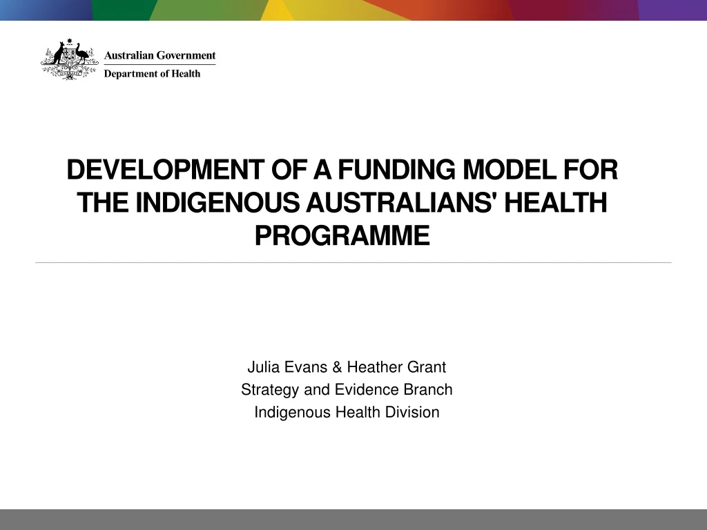 development of a funding model for the indigenous australians health programme