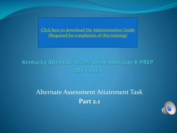 Kentucky Alternate Assessment-Alternate K-PREP 2013-2014