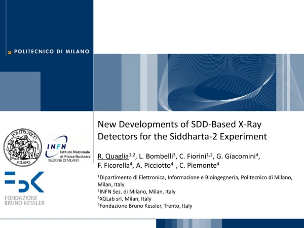 New Developments of SDD-Based X-Ray Detectors for the Siddharta-2 Experiment