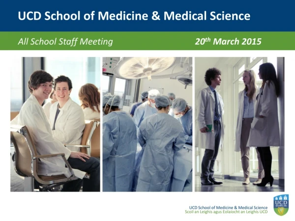 UCD School of Medicine &amp; Medical Science