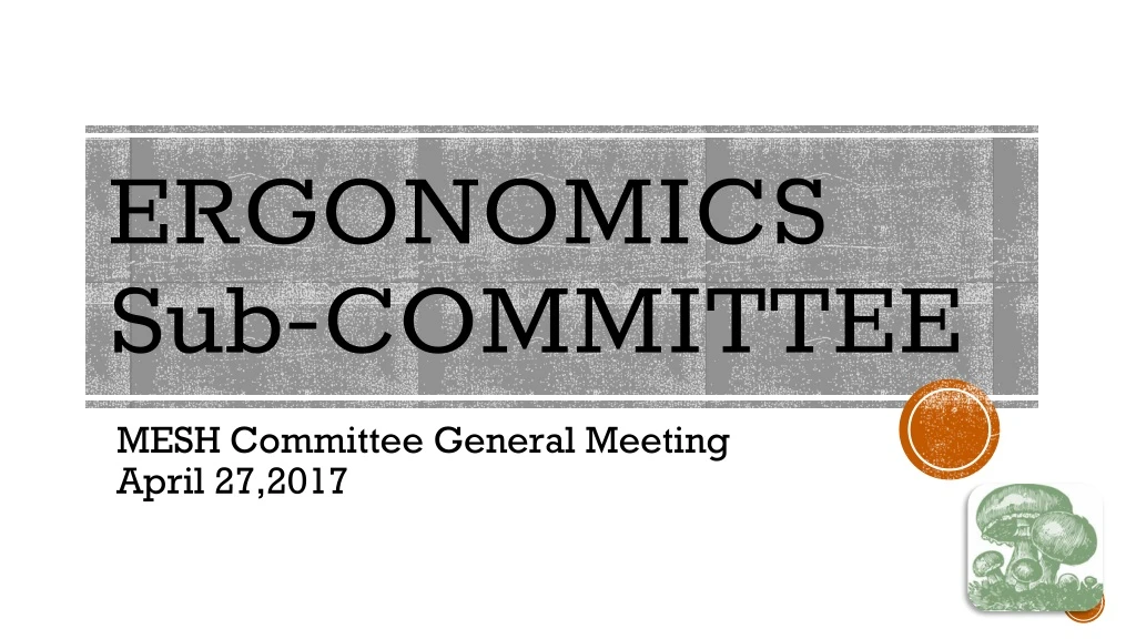ergonomics sub committee
