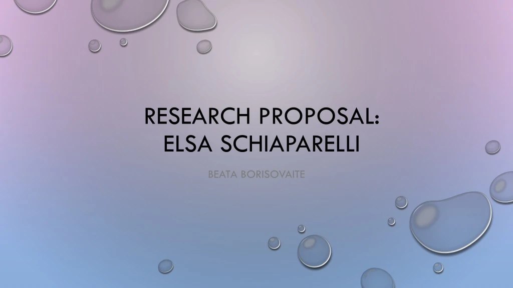research proposal elsa schiaparelli