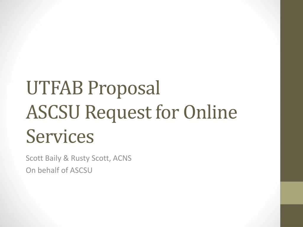 utfab proposal ascsu request for online services