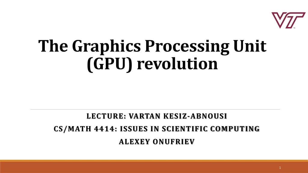 the graphics processing unit gpu revolution