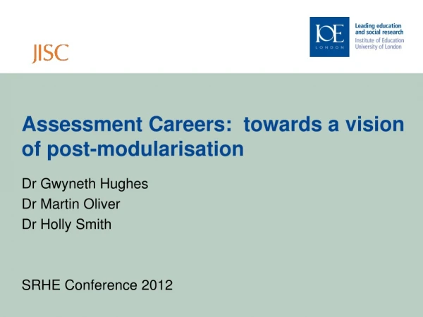 Assessment Careers: towards a vision of post-modularisation