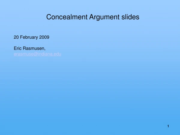 Concealment Argument slides