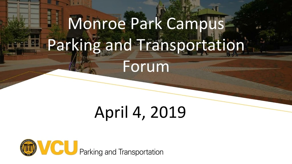 monroe park campus parking and transportation forum