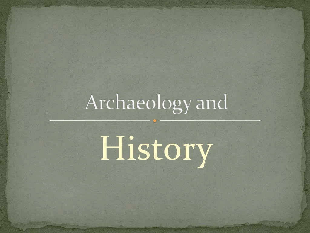 archaeology and