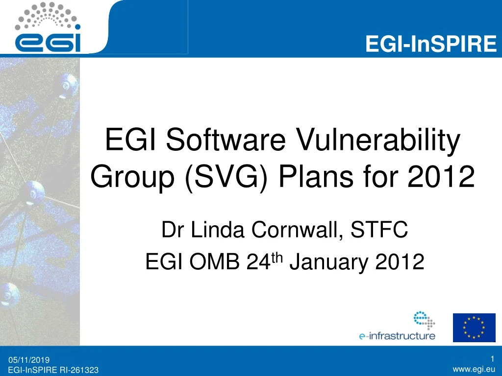 egi software vulnerability group svg plans for 2012