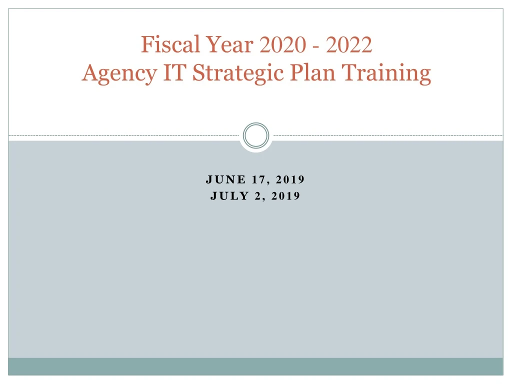 fiscal year 2020 2022 agency it strategic plan training