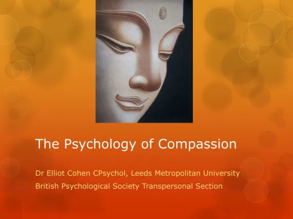 The Psychology of Compassion