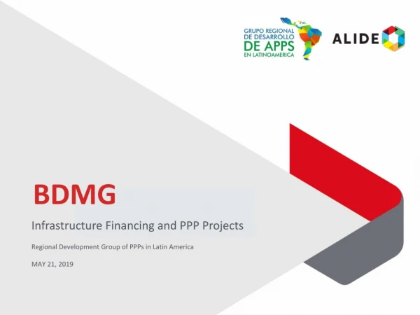 Infrastructure Financing and PPP Projects