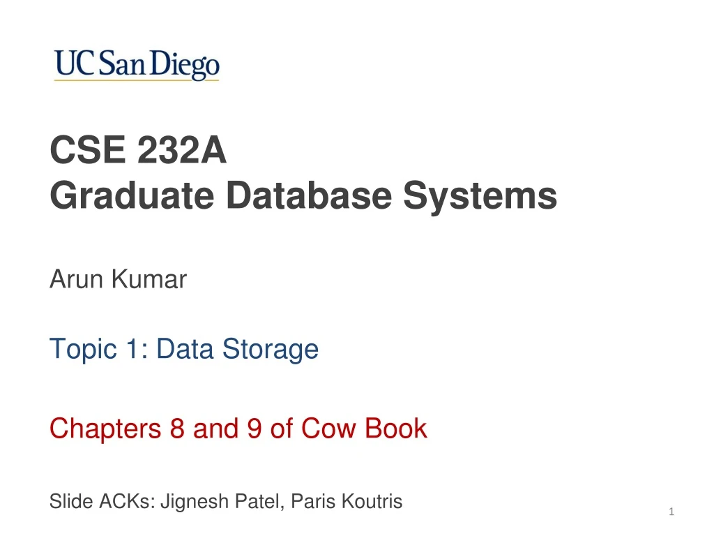 topic 1 data storage chapters 8 and 9 of cow book