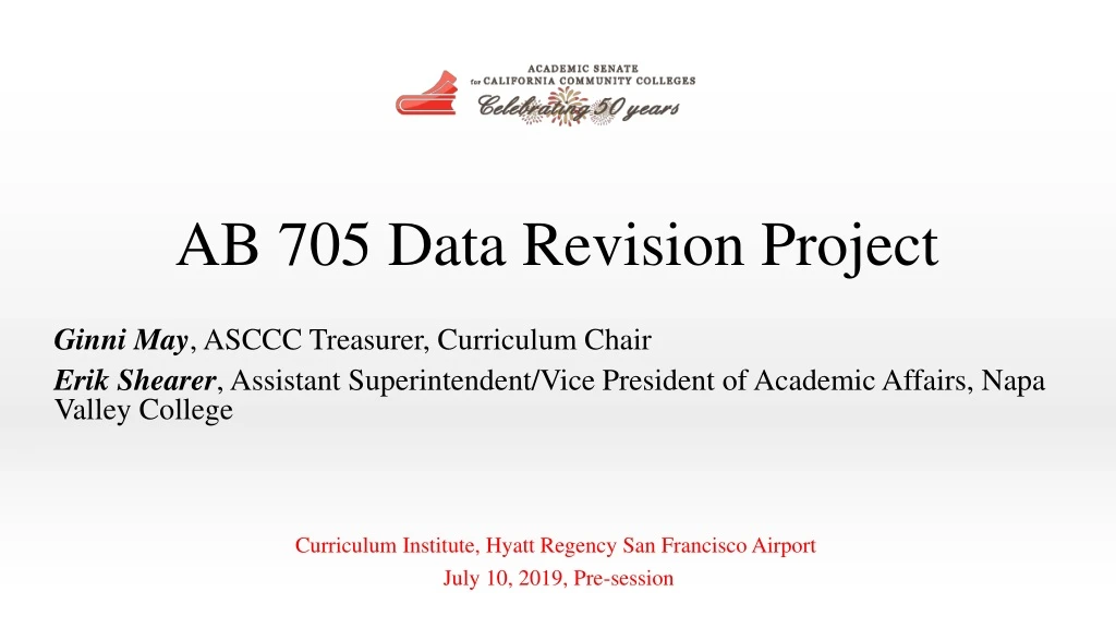 ab 705 data revision project