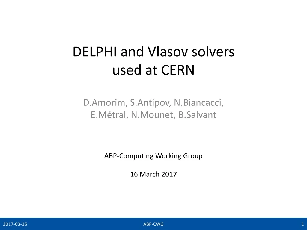 delphi and vlasov solvers used at cern