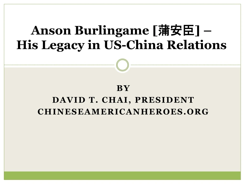 anson burlingame his legacy in us china relations