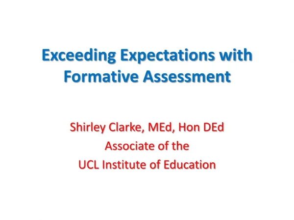 Exceeding Expectations with Formative Assessment