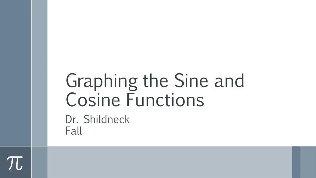 graphing the sine and cosine functions