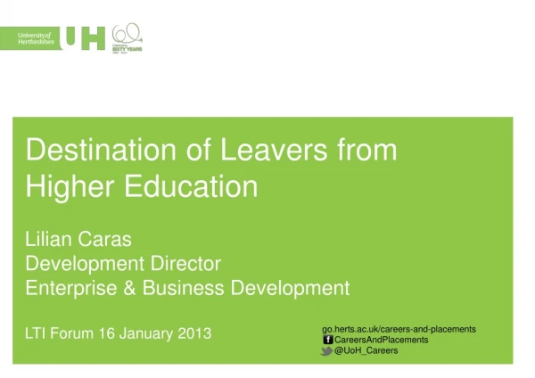 Destination of Leavers from Higher Education