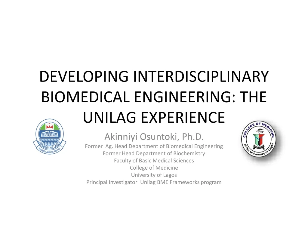 developing interdisciplinary biomedical engineering the unilag experience