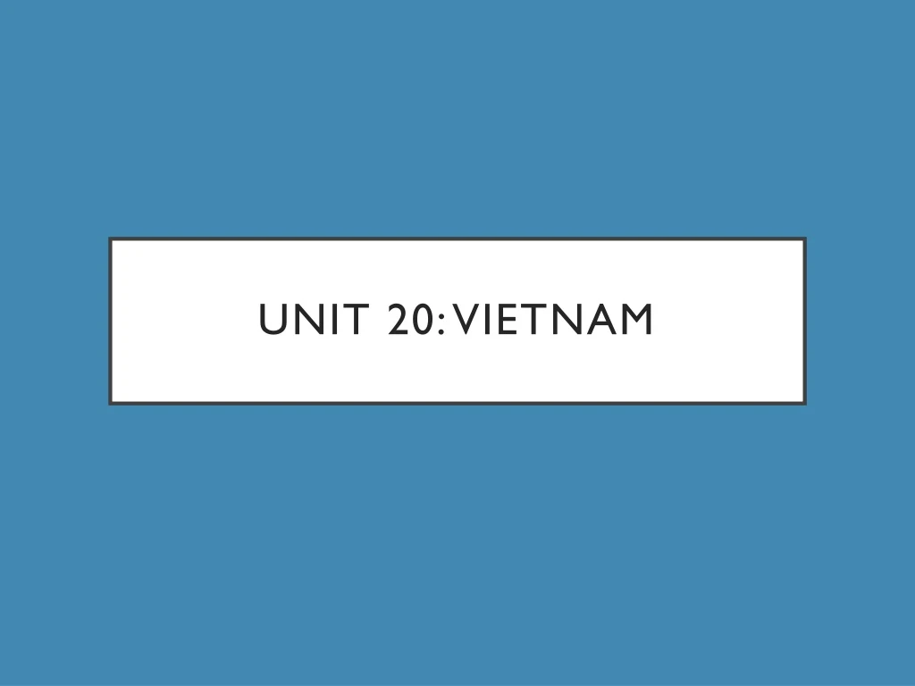 unit 20 vietnam