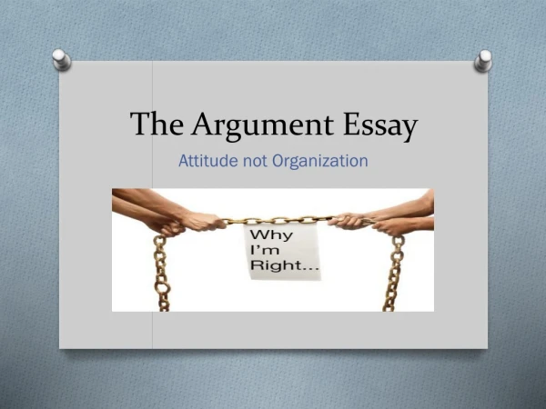The Argument Essay