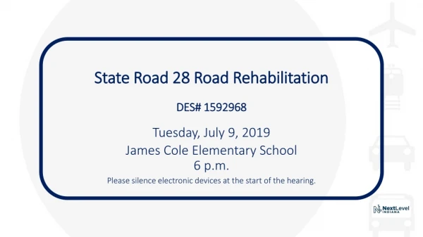 State Road 28 Road Rehabilitation DES# 1592968