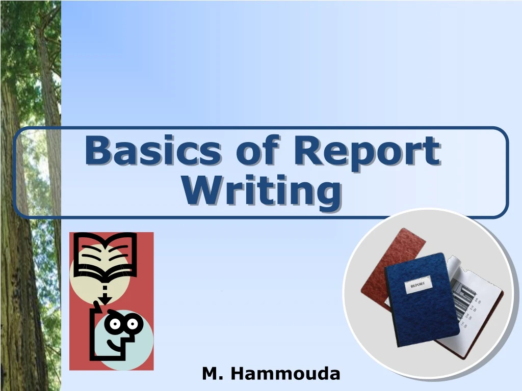 basics of report writing