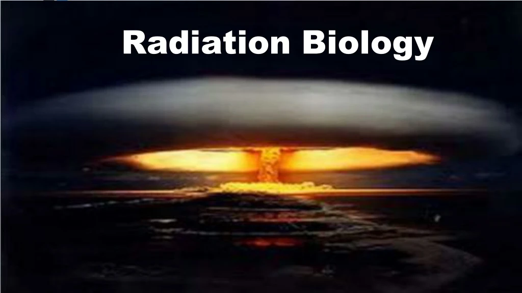 radiation biology