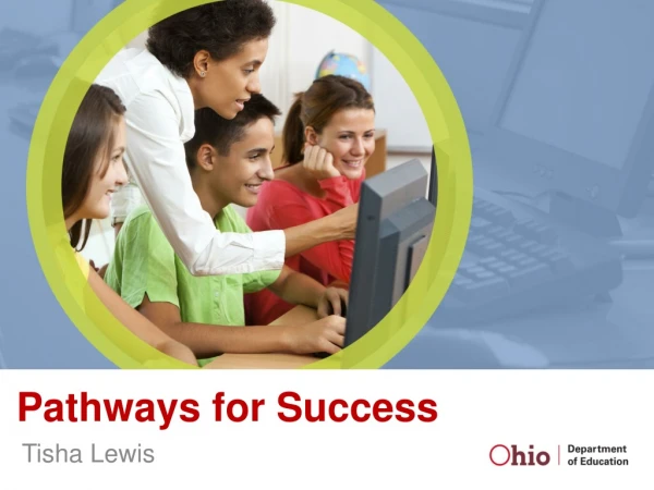 Pathways for Success