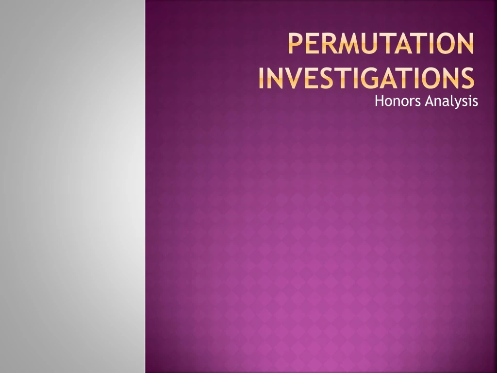 permutation investigations