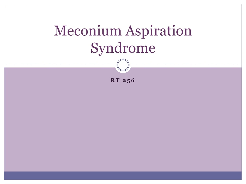 meconium aspiration syndrome