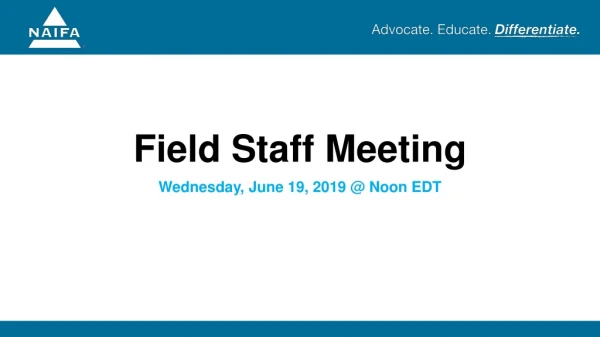 Field Staff Meeting
