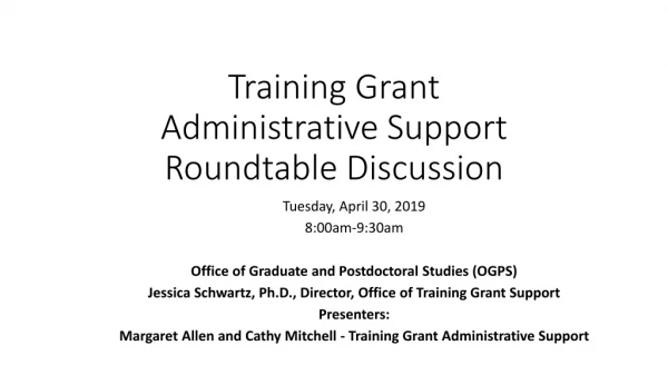 Training Grant Administrative Support Roundtable Discussion