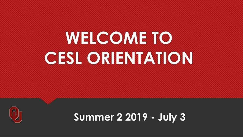 welcome to cesl orientation