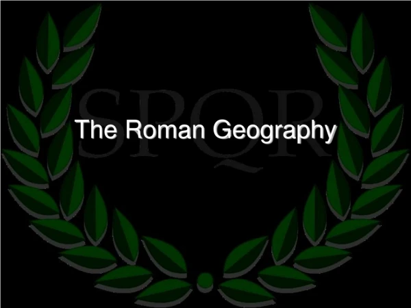 The Roman Geography