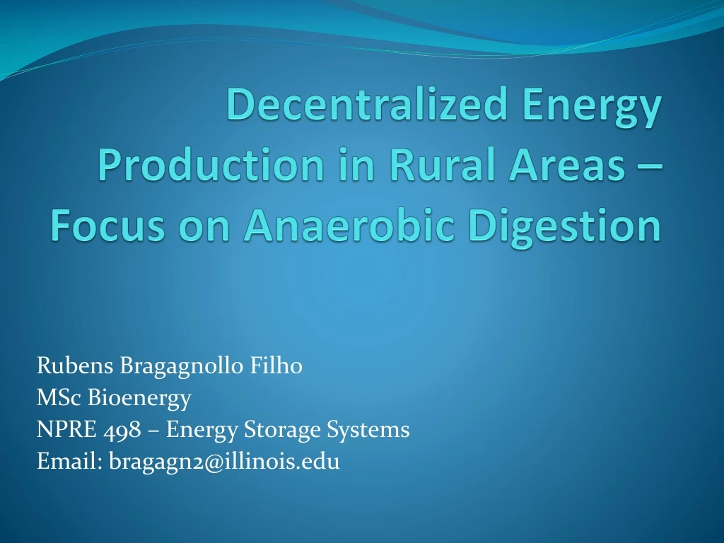 decentralized energy production in rural areas focus on anaerobic digestion